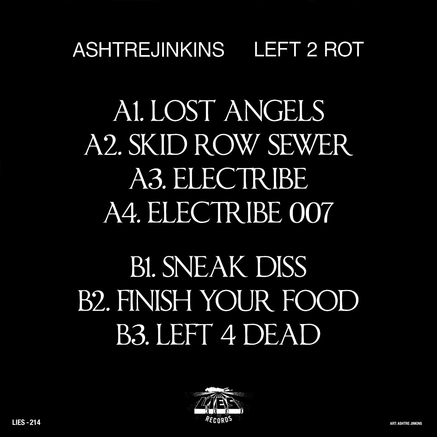ASHTREJINKINS - LEFT 2 ROT-LP