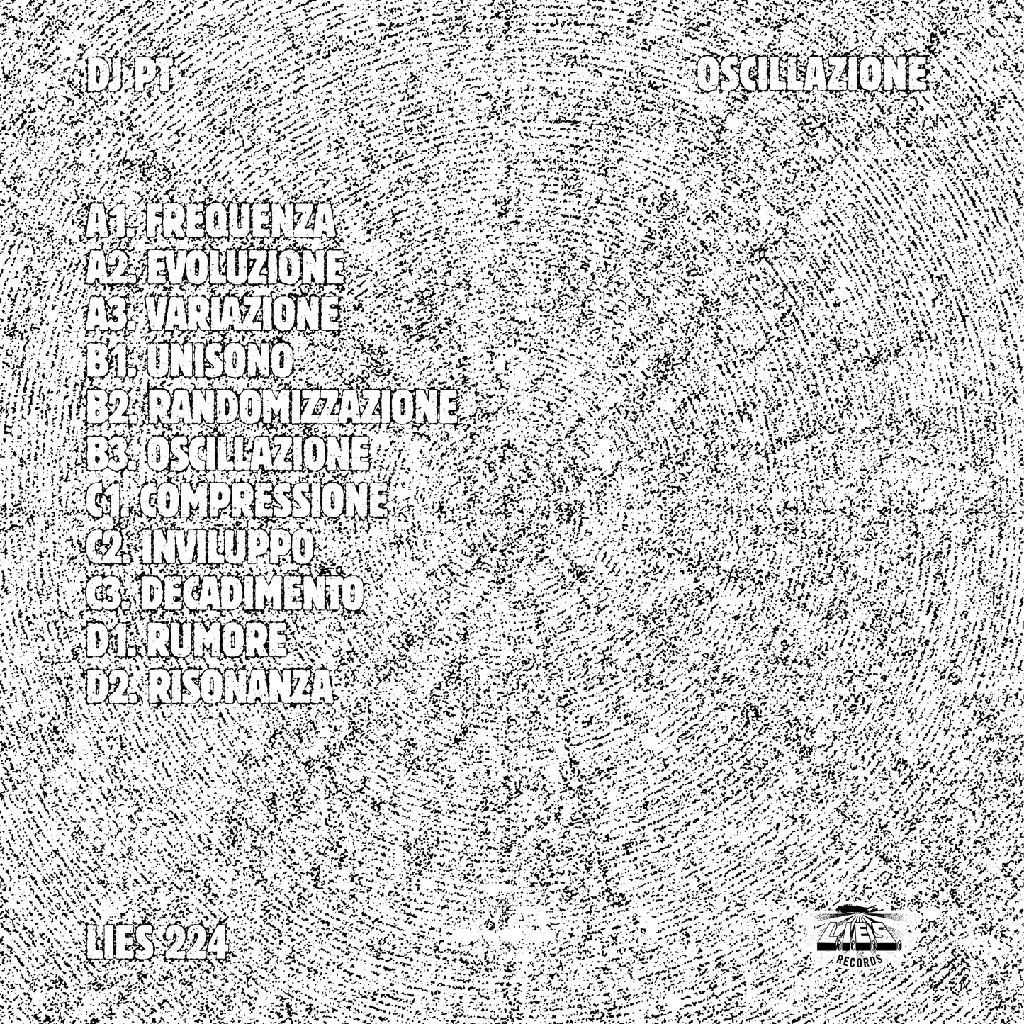 DJ PT- Oscillazione  - 2xLP - LIES-224 PRE-ORDER