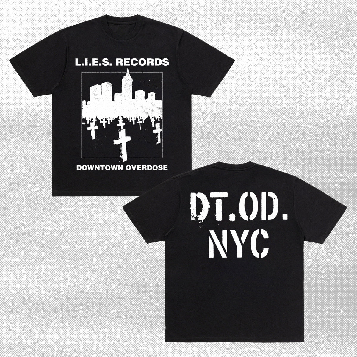 L.I.E.S. DOWNTOWN OVERDOSE - S/S Tee -BLACK