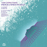 Tom Carruthers- Programmed World -LP- LIES-190