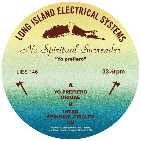No Spiritual Surrender- Yo Prefiero. - 12" - LIES-146
